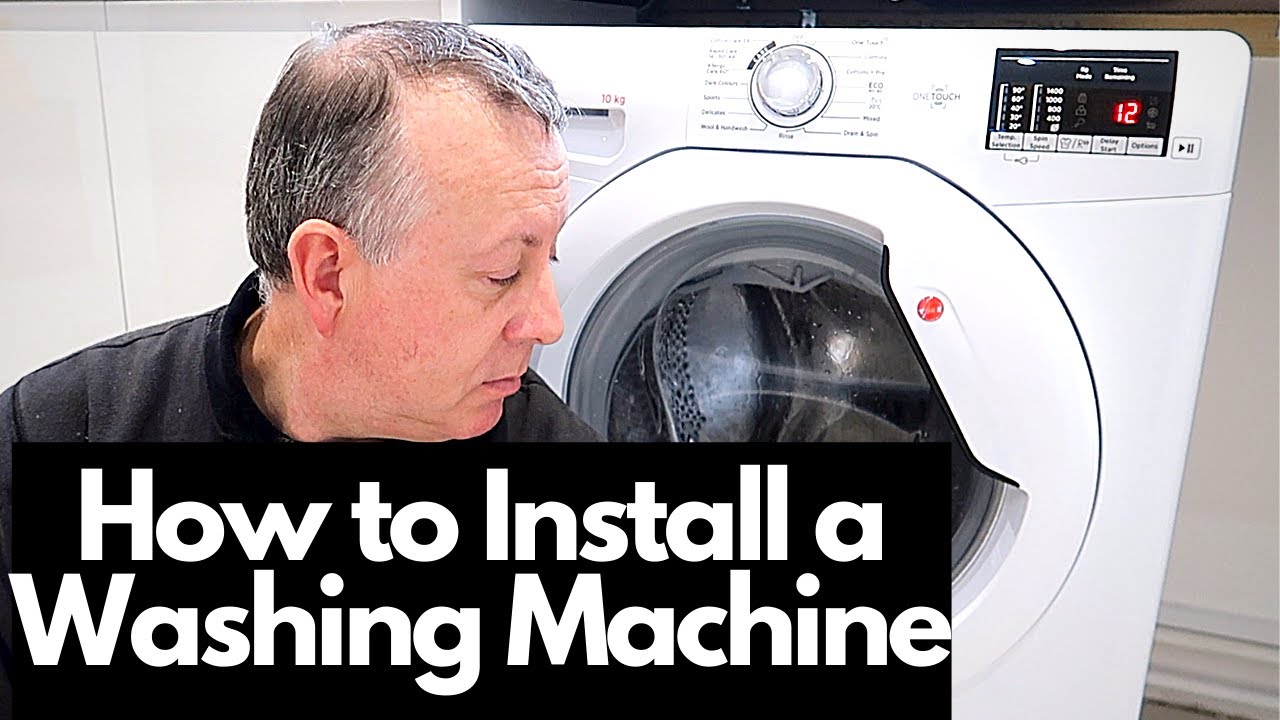 How to Install a Washing Machine