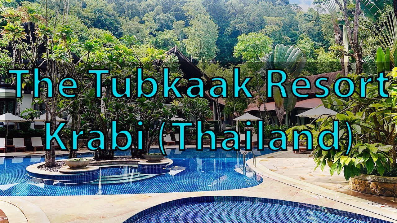 The best beach resort in Krabi (Thailand)? - The Tubkaak Krabi - Five Star Resort at the Andaman Sea