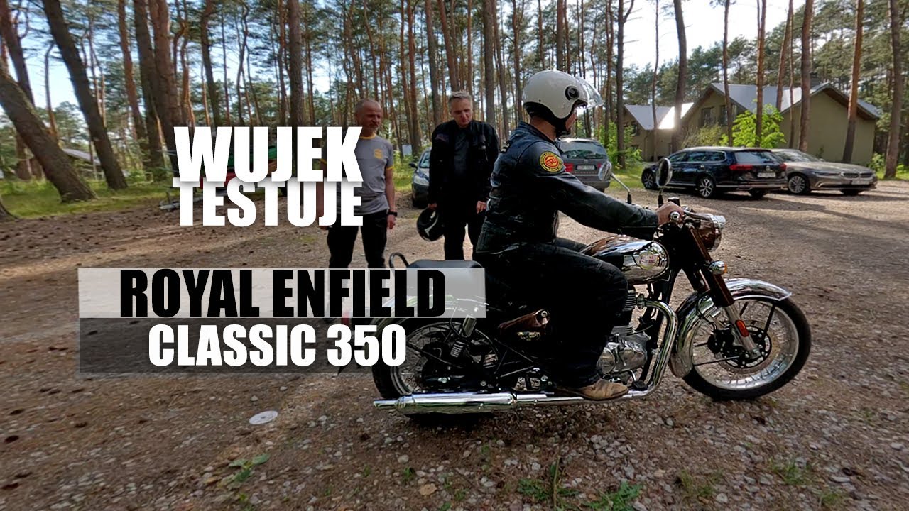 Kr&oacute;tka przejażdżka i opinia o motocyklu Royal Enfield Classic 350