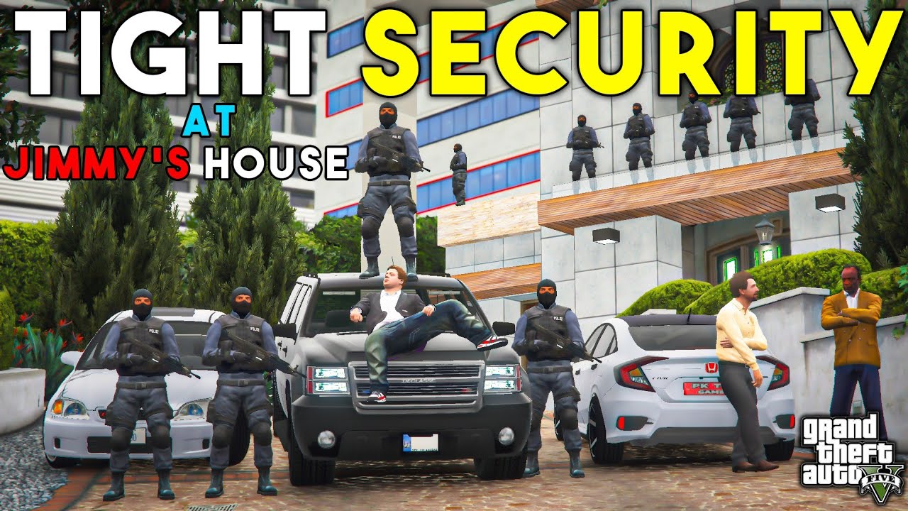 TIGHT SECURITY AT JIMMY'S HOUSE | GTA 5 | Real Life Mods #295 | URDU |