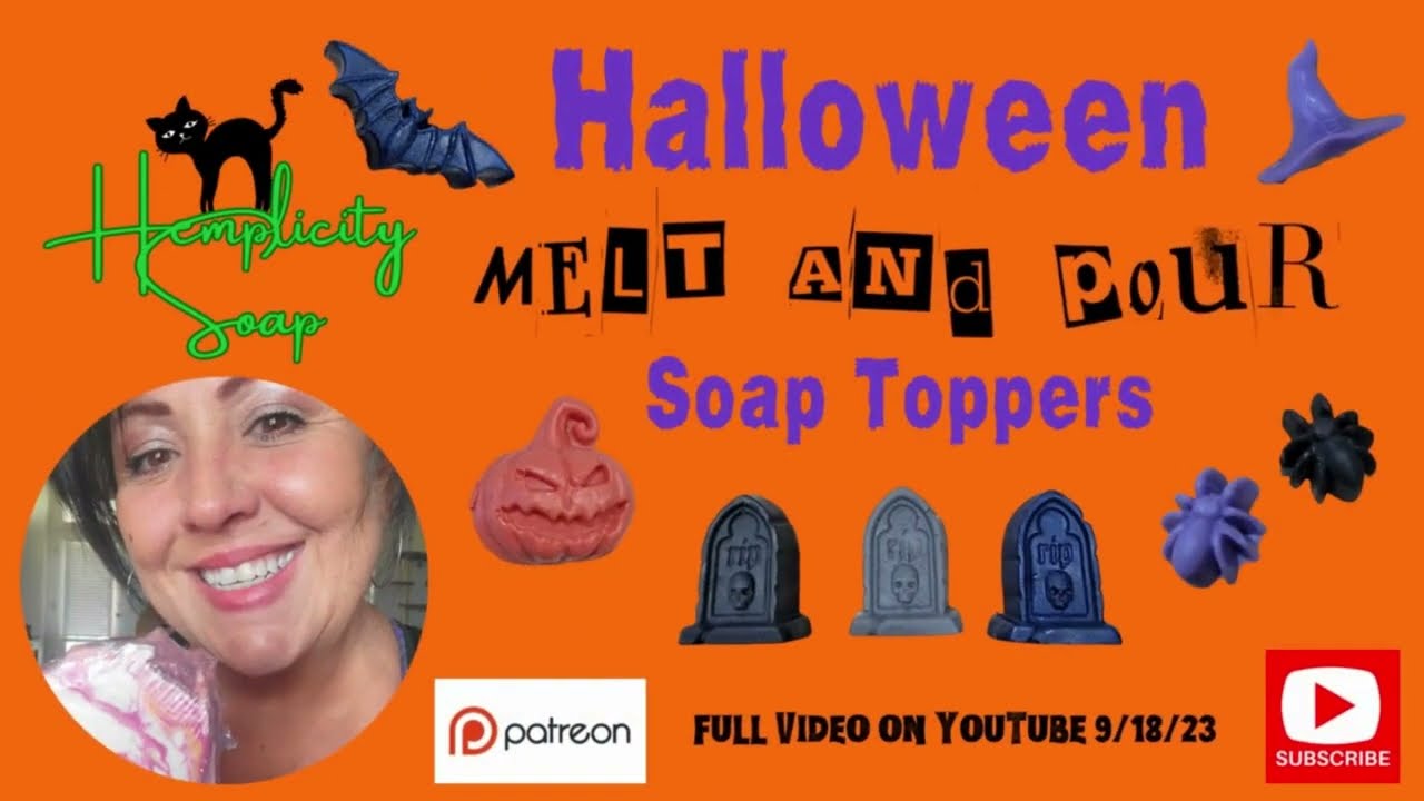 Halloween Soap Toppers - Melt & Pour Soap Base