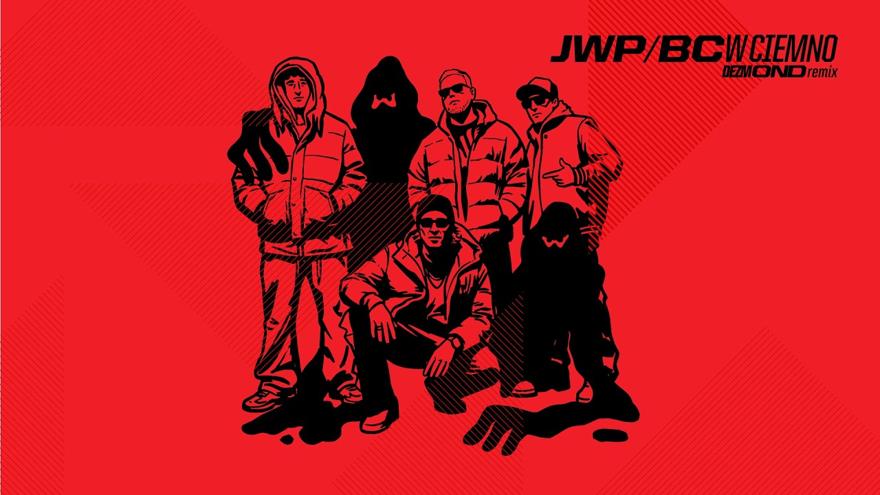 JWP/BC - W ciemno / Dezmond Remix 2026