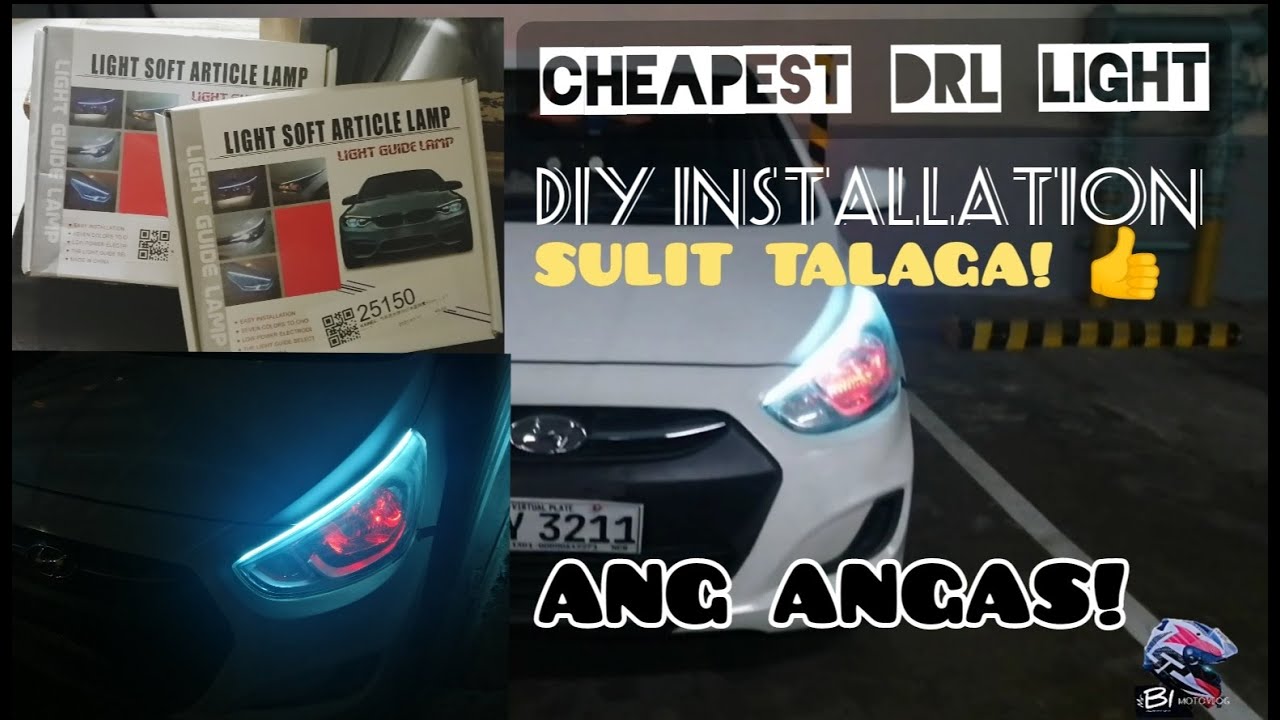 CHEAPEST DRL LIGHT? SULIT KAYA? DIY INSTALLATION! ANG ANGAS! (TAGALOG) #hyundaiaccent #yoro 