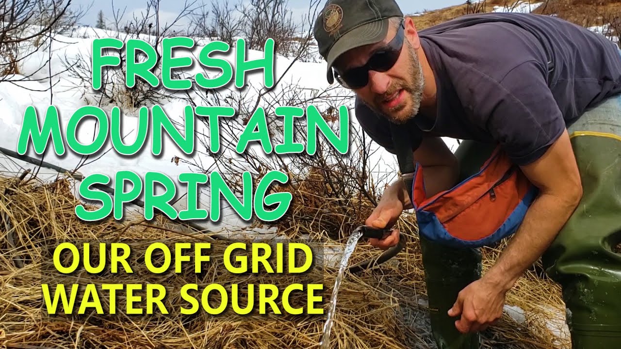 NATURAL SPRING - WATER SOURCE - Off Grid