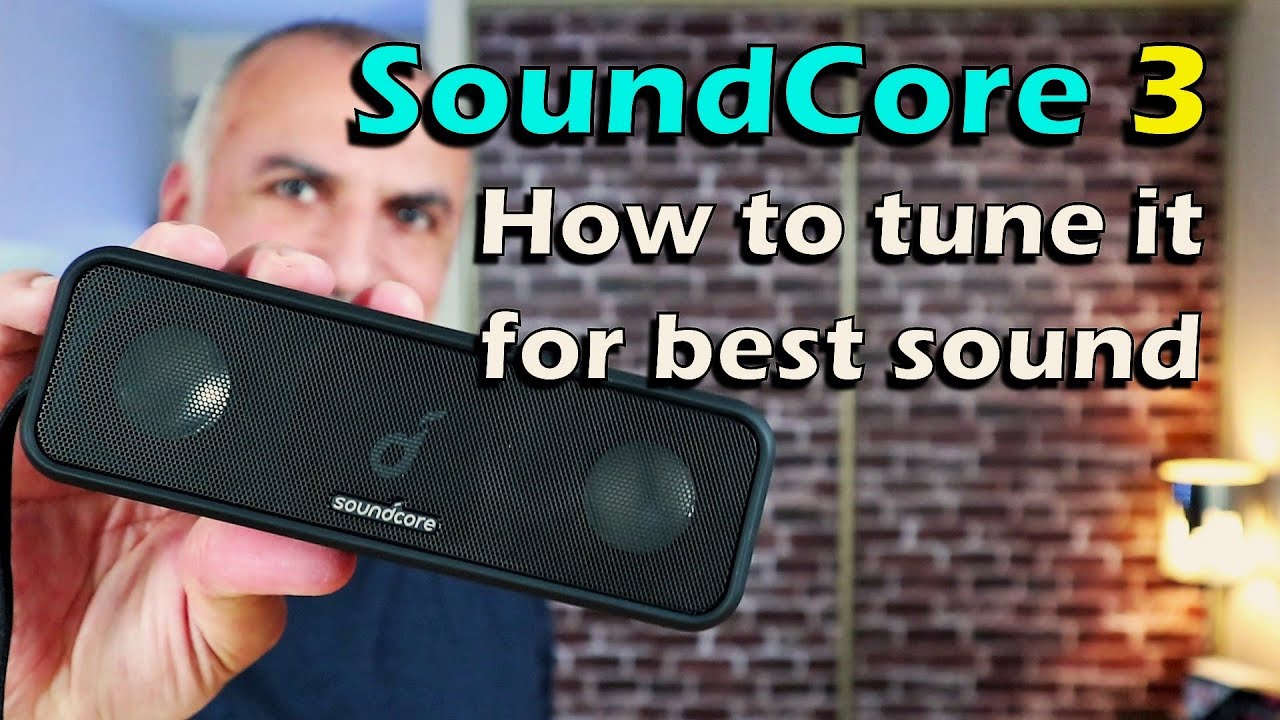 SoundCore 3 Bluetooth Speaker Sound Test and Full Review