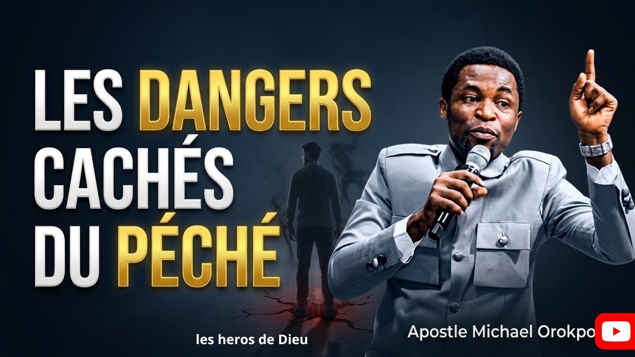 Le danger invisible du péché que personne ne t’explique/ Apostle OROKPO MICHAEL