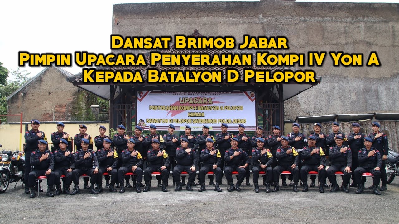 SERAH TERIMA KOMPI 4 YON A KEPADA BATALYON D PELOPOR
