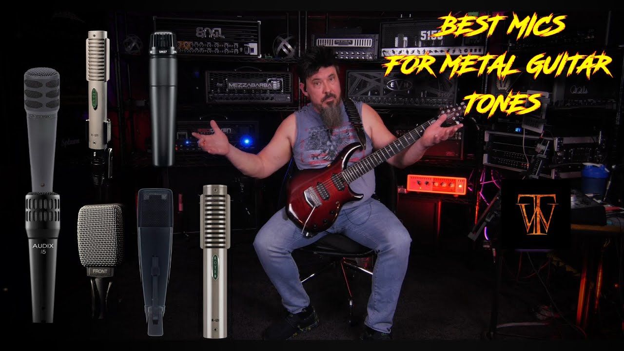 Best Mic For Metal Guitar Tones
