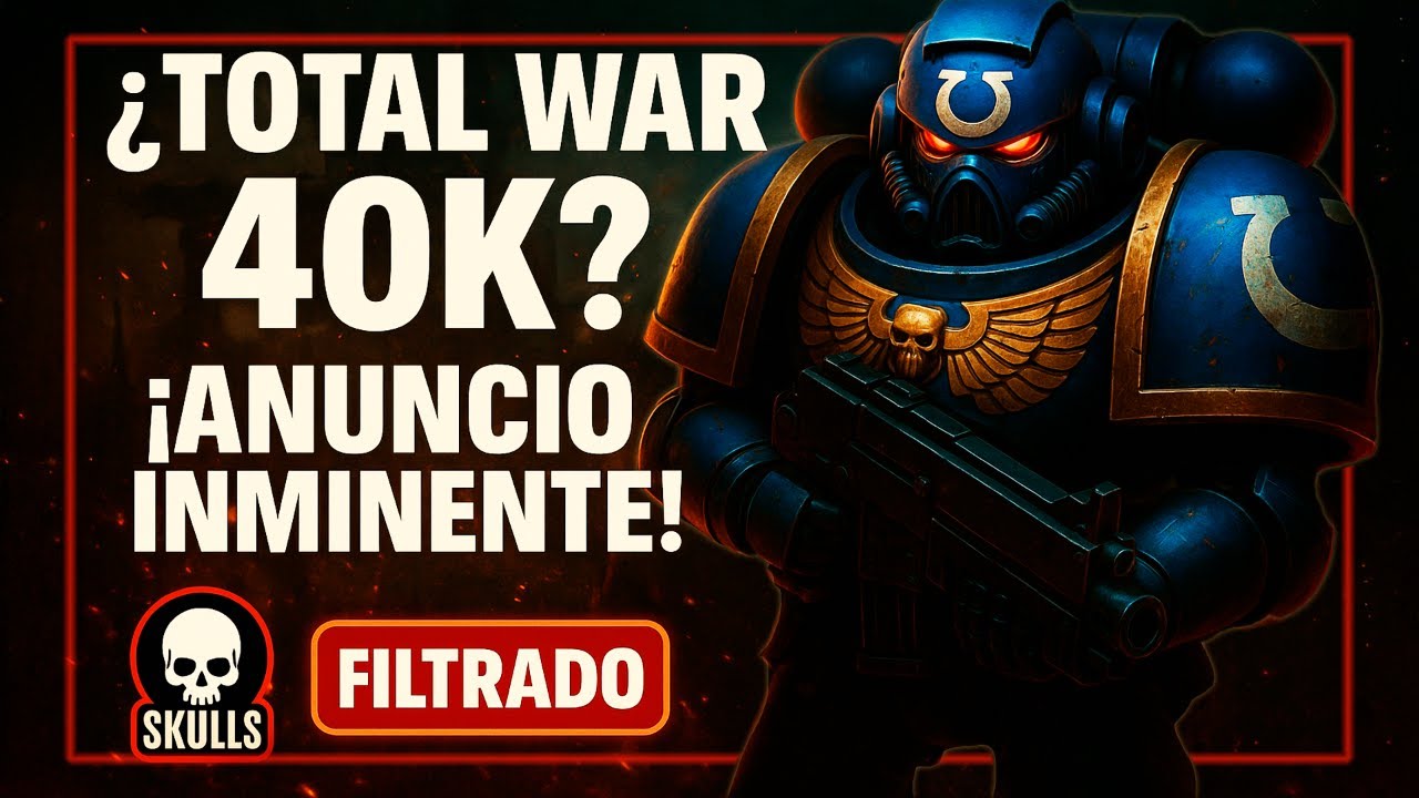 🚨 Total War Warhammer 40K es REAL &ndash; Rumores, filtraciones y lo que sabemos YA (Skulls 2025)
