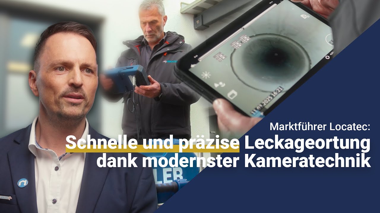 Marktführer Locatec: Schnelle und präzise Leckageortung dank modernster Kameratechnik