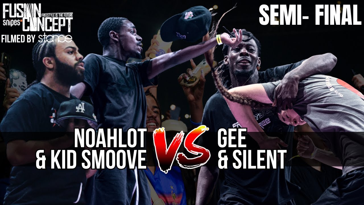 FUSION CONCEPT 2024 - SEMI-FINAL - JR SNIPER & QUEEN NAAB VS KID SMOOVE & NOAHLOT