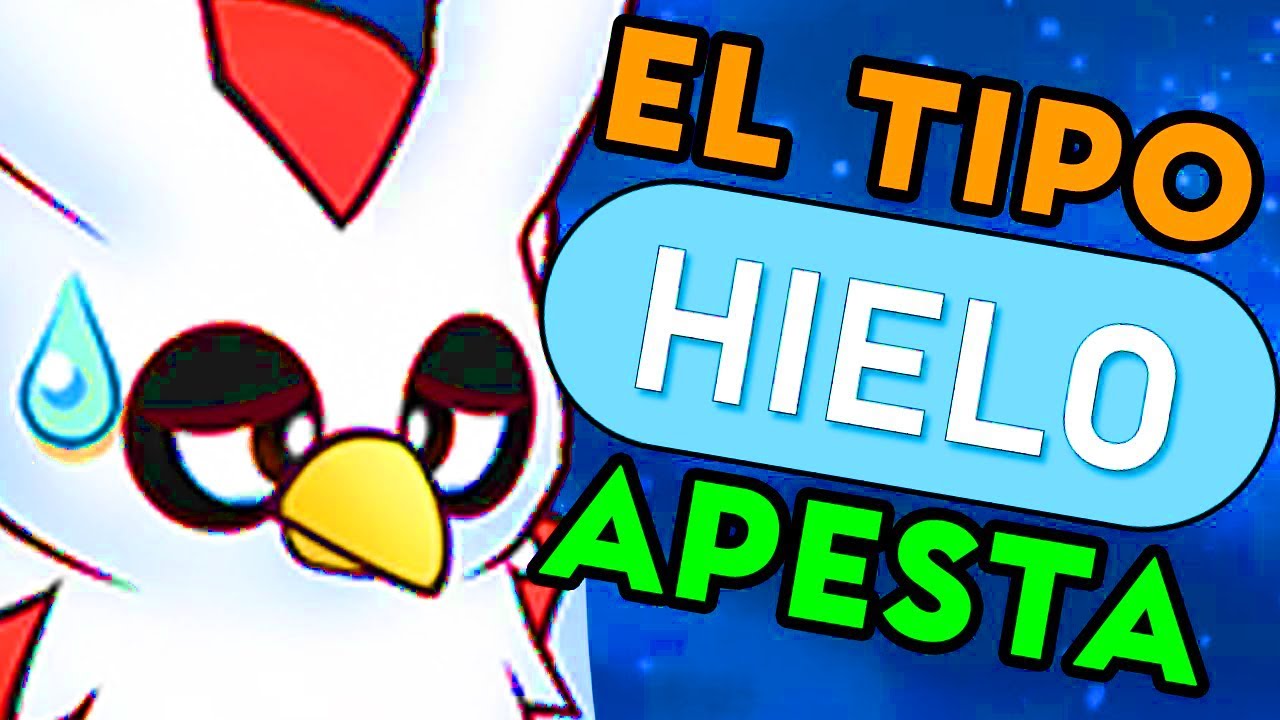 &iexcl;El Tipo HIELO en Pok&eacute;mon es BASURA! &iquest;Pero Por qu&eacute;?