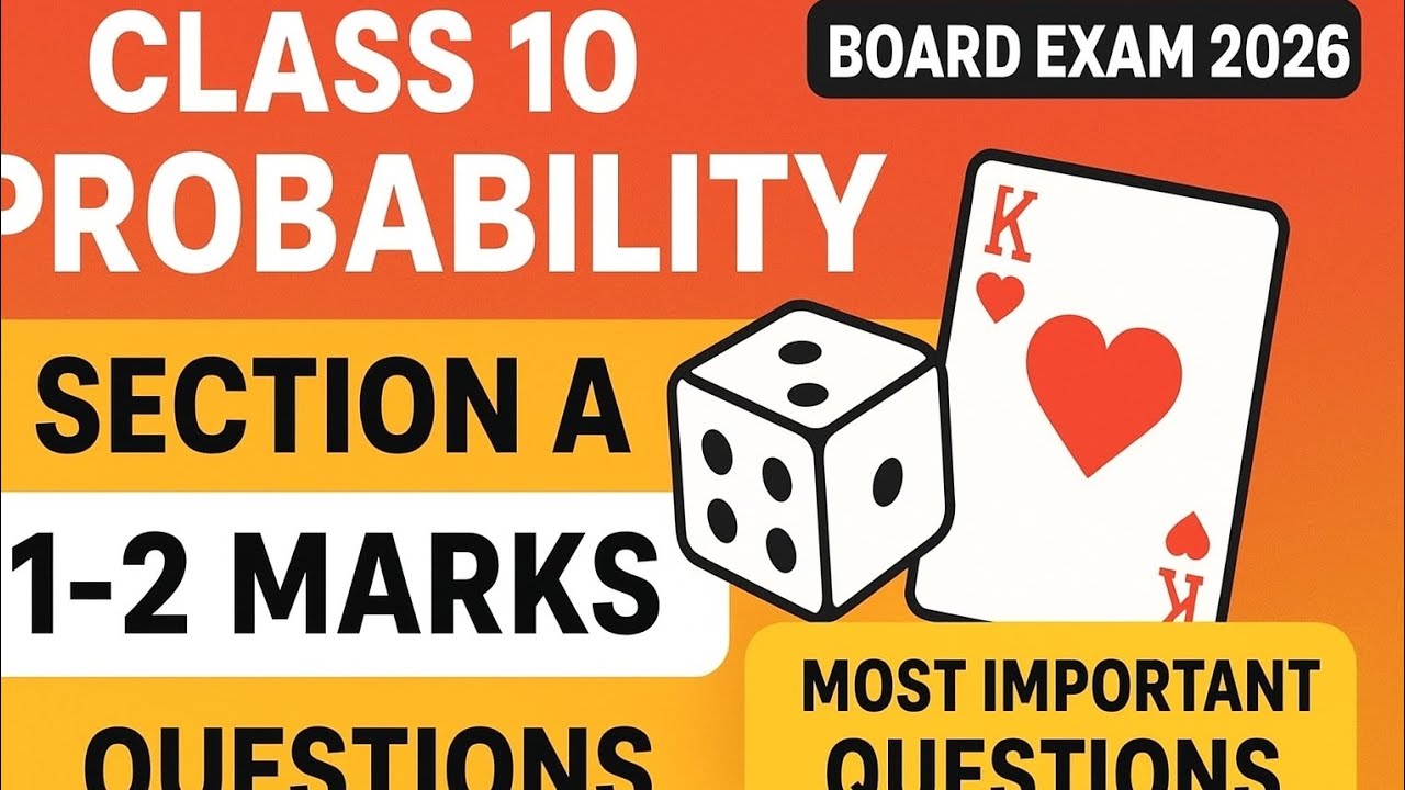 Class 10 Probability Section A | 1–2 Marks Most Important Questions 🔥 Board Exam 2026 #probablity 