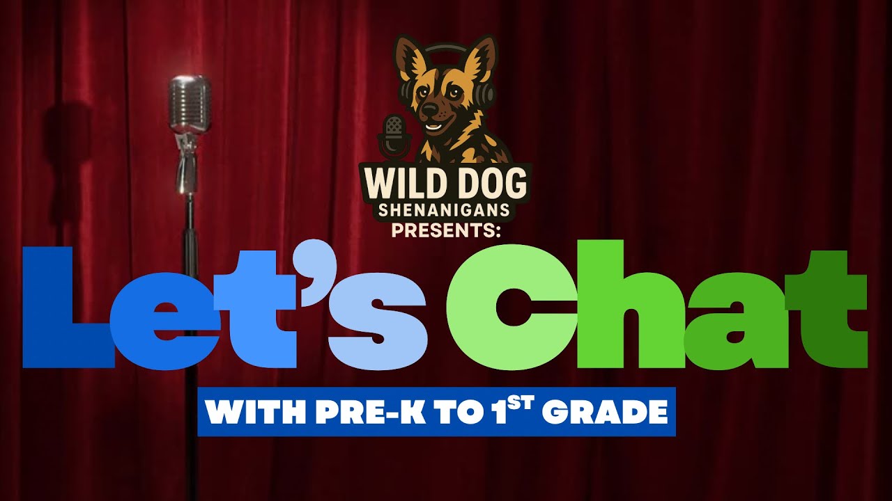 Let’s Chat with PreK to 1st Grade