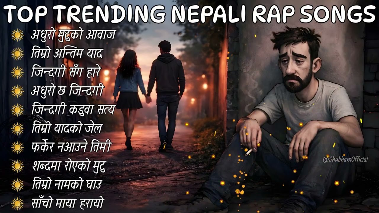 🎶 Top Trending Nepali Rap Songs | Best Rap & Sad Hits