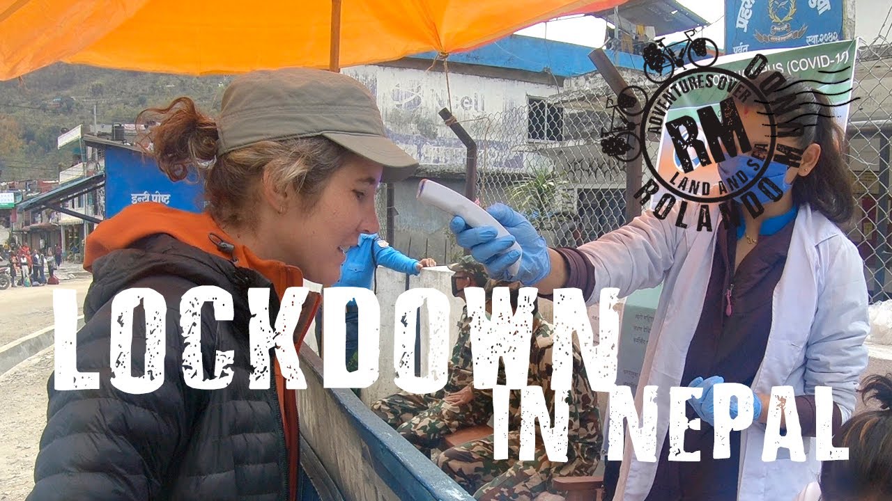 Stranded in the Coronavirus lockdown in Nepal [S2 E2]