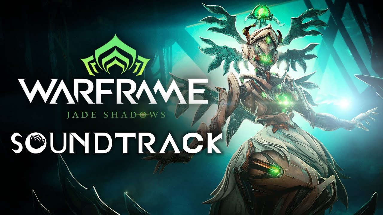 Jade Shadows Full OST | Warframe