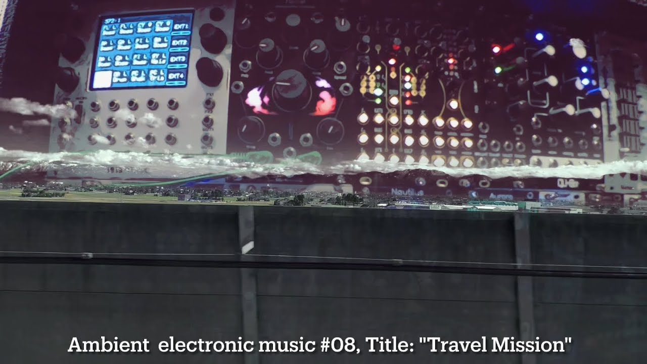 Ambient  electronic music #08, Title: 
