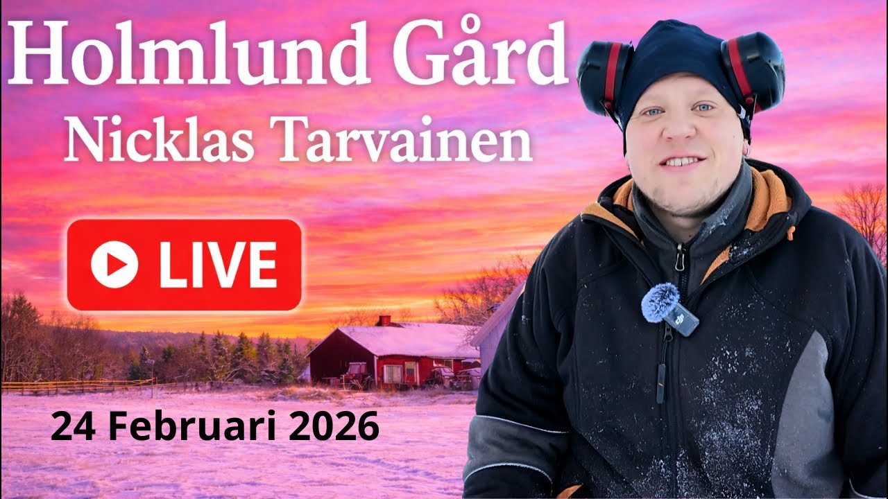 Holmlund Gård (Nicklas Tarvainen)  sänder live! - 24 Februari 2026