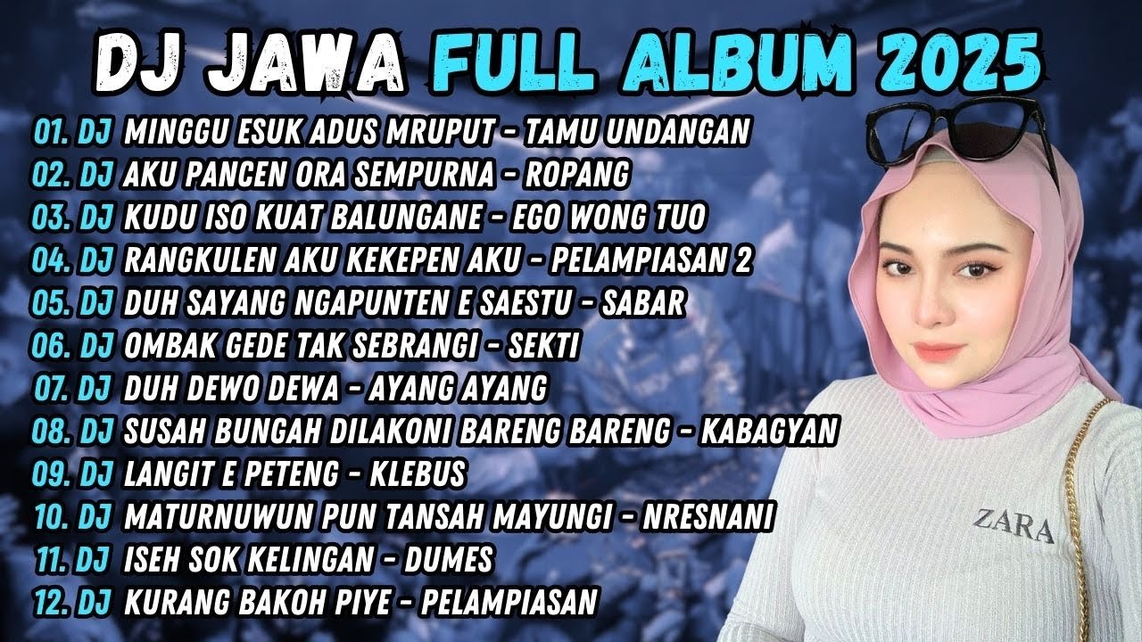 DJ MINGGU ESUK ADUS MRUPUT - DJ TAMU UNDANGAN - DJ JAWA FULL ALBUM TERBARU 2025