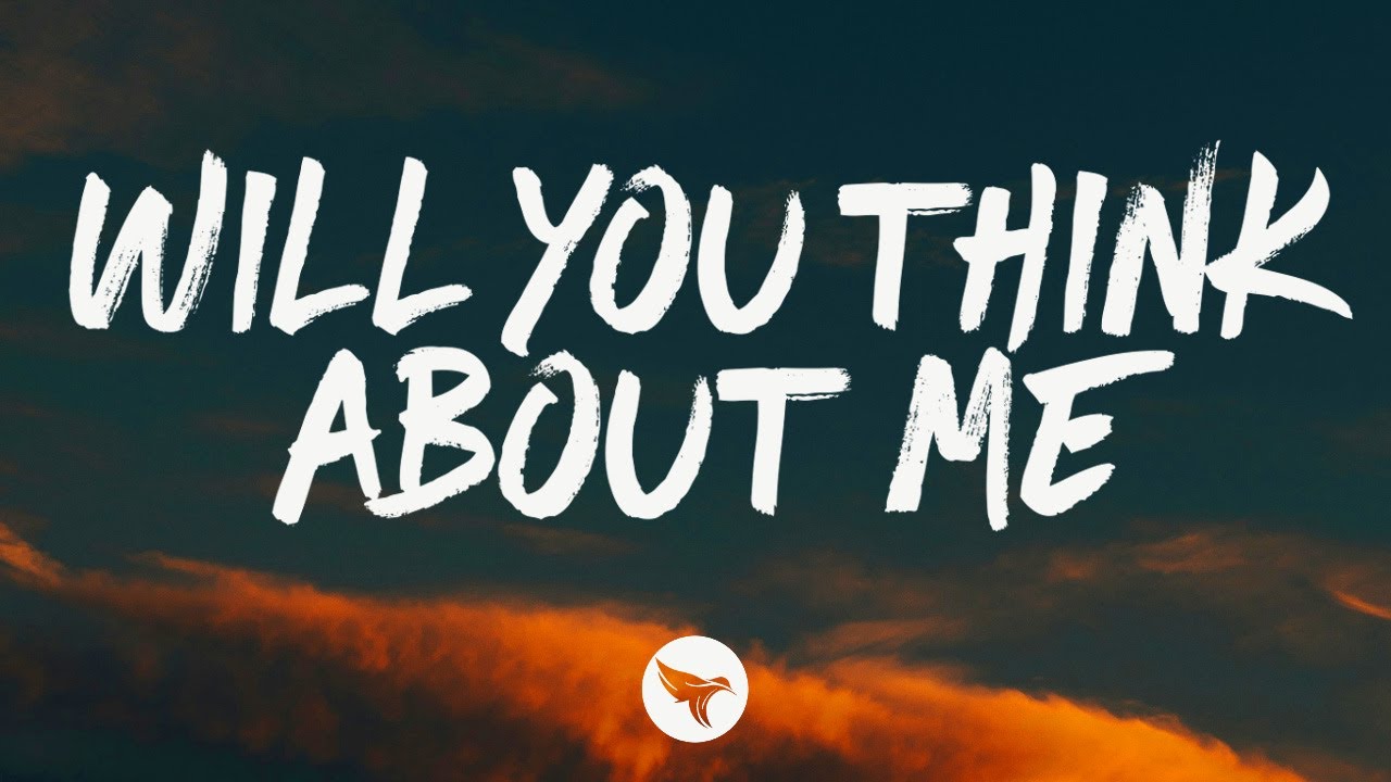Maddie Lenhart - Will You Think About Me (Lyrics)