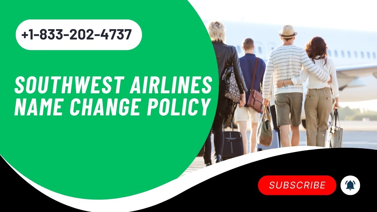 How to change name on Southwest Airlines Flight Ticket?