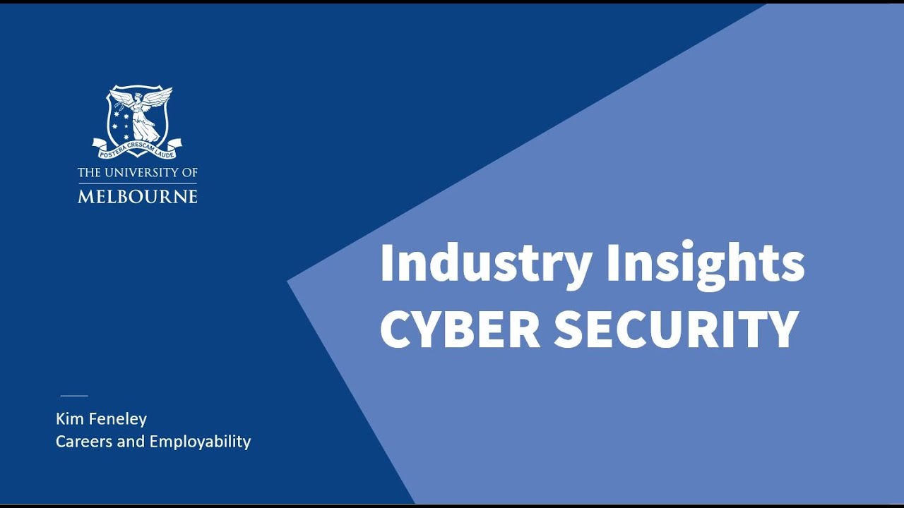 Industry Insights: Cyber Security