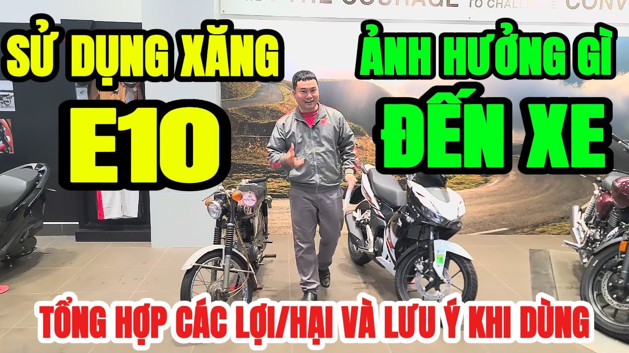 Giải đáp thắc mắc - Sử dụng xăng E10 ảnh hưởng gì cho xe và các ưu điểm nhược điểm khi dùng xăng E10