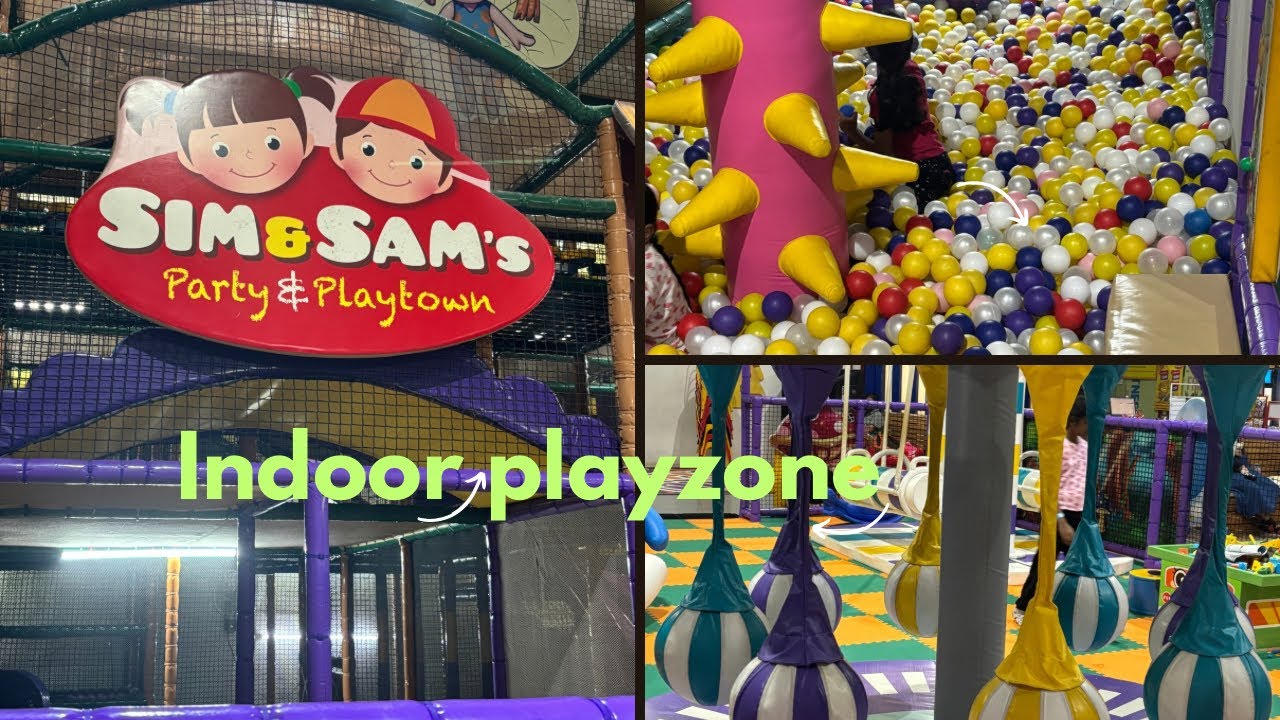 Indoor Playzone For Kids |Sim & Sam’s Party & Playtown Kompally Hyderabad 