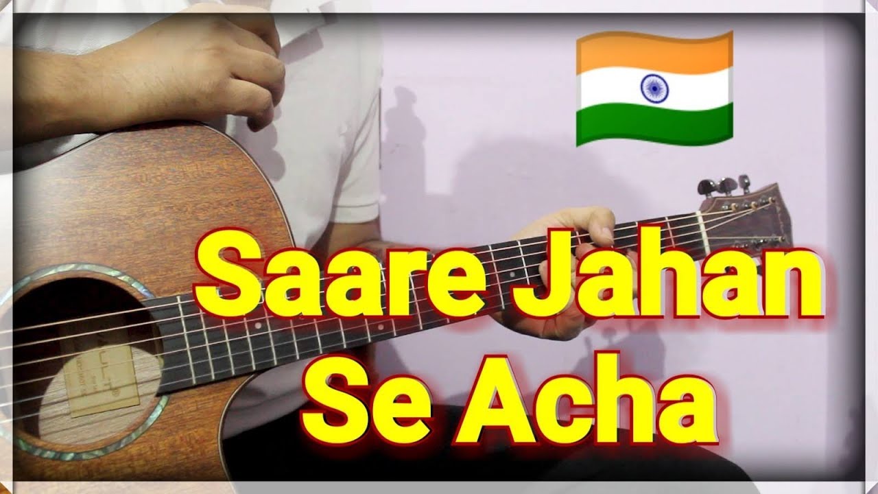 A Tribute To Our Beautiful Nation - Republic Day Special Tabs | Saare Jahan Se Acha