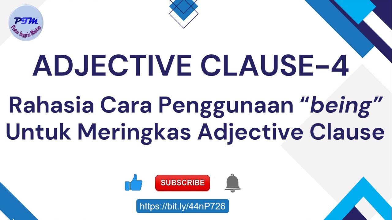 Adjective Clause 4 - Rahasia Cara Penggunaan 
