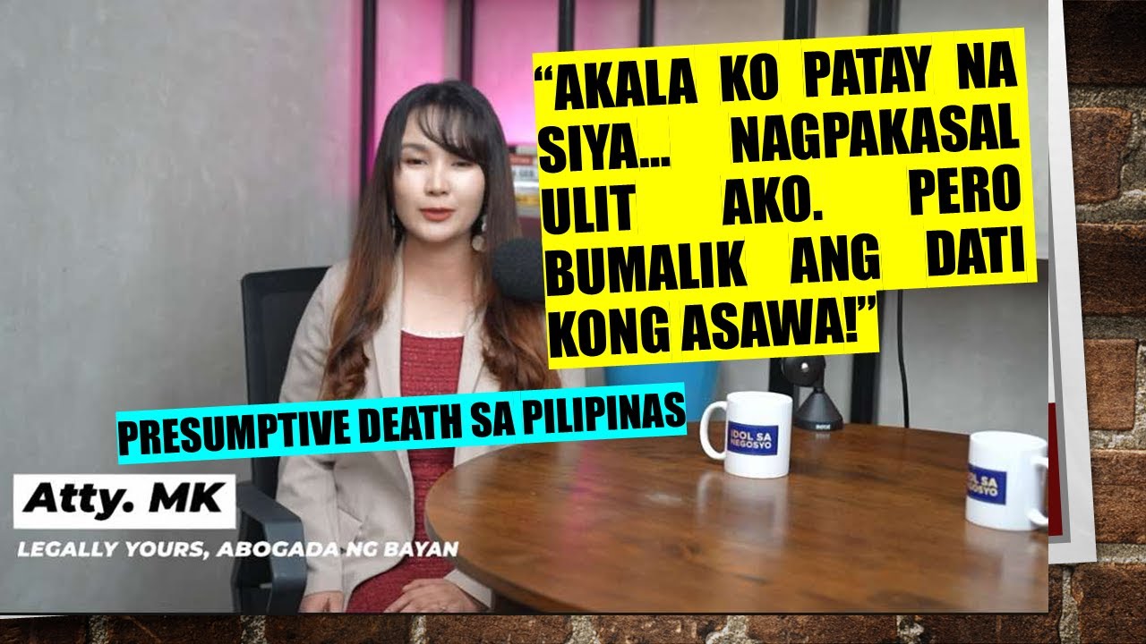 NAWAWALA ANG ASAWA | Pwede na bang magpakasal ulit? Paano kung bumalik ang unang asawa?