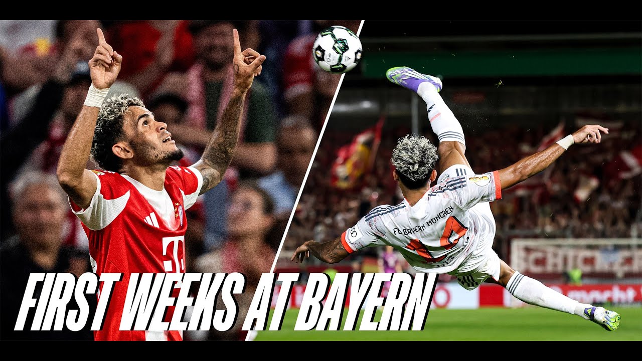 Luis D&iacute;az at FC Bayern: Settling in at record speed! 🔥 Best moments from his first weeks in Munich