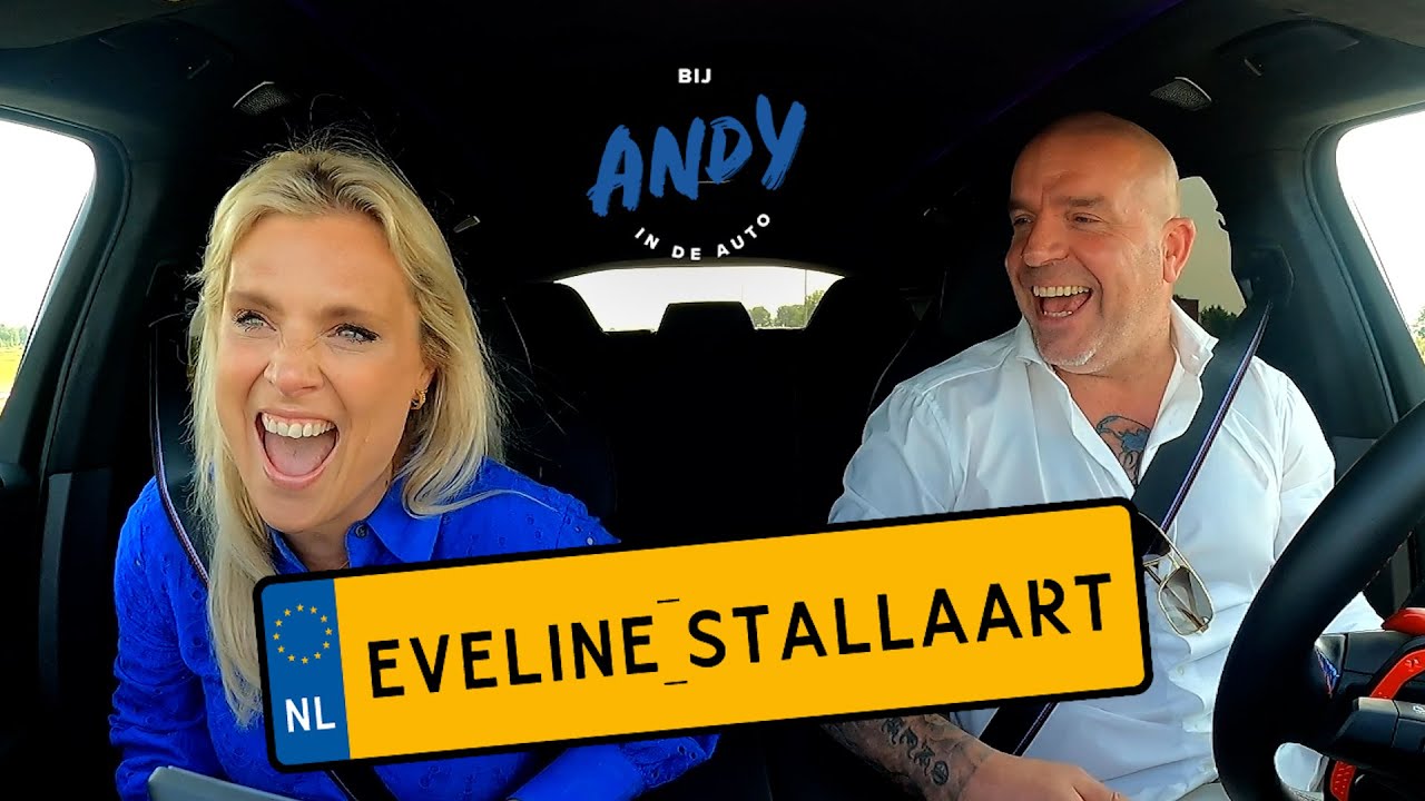 Eveline Stallaart - Bij Andy in de auto!