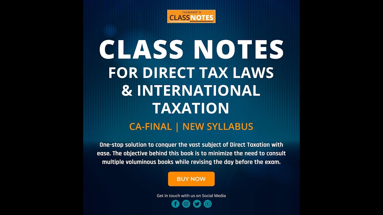 Taxmann's Class Notes for Direct Tax Laws & International Taxation | CA-Final | New Syllabus