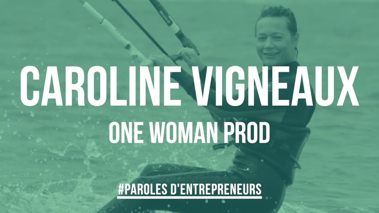 PAROLES D'ENTREPRENEURS 2022 - CAROLINE VIGNEAUX - ONE WOMAN PROD - Marraine B2B 2022