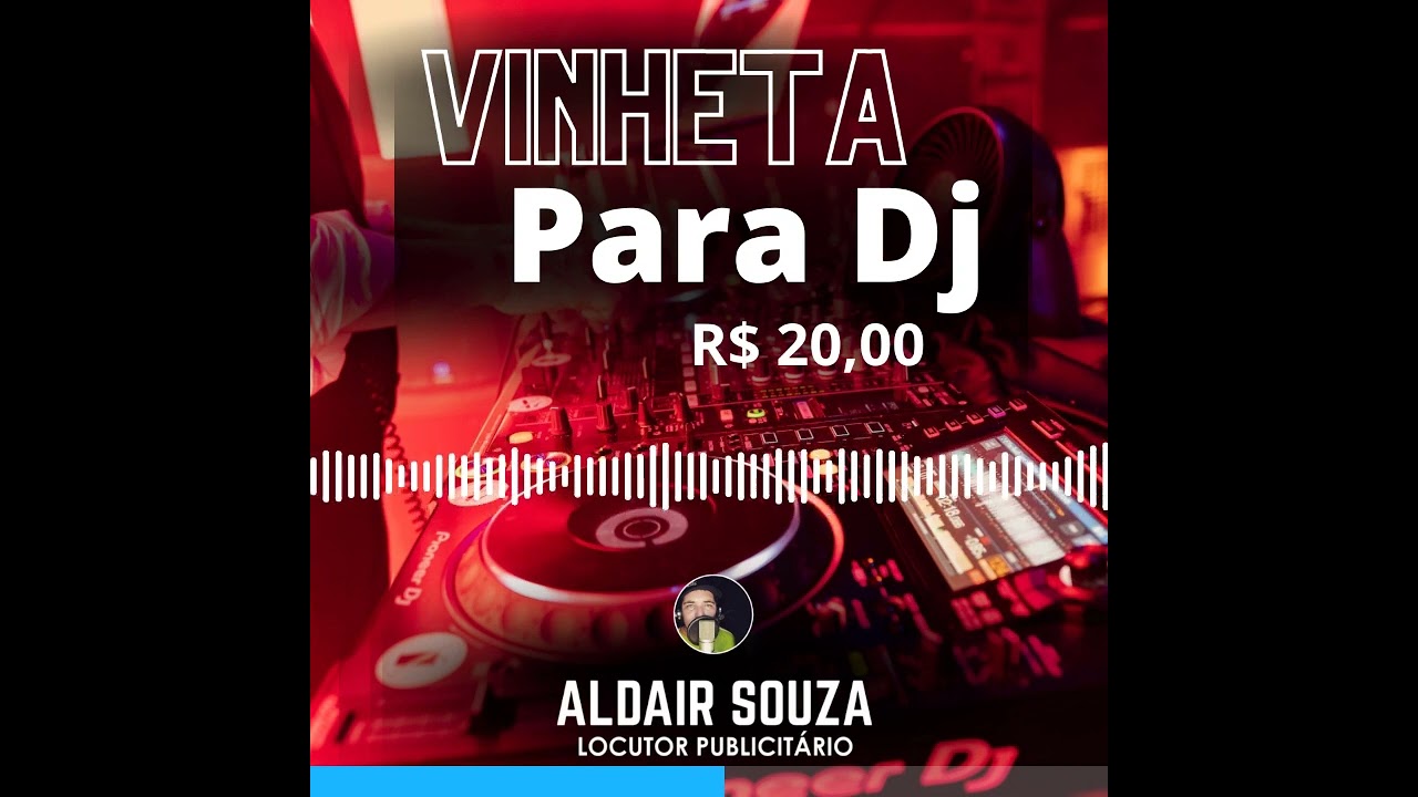 VINHETAS PARA DJ - LOCUTOR ALDAIR SOUZA