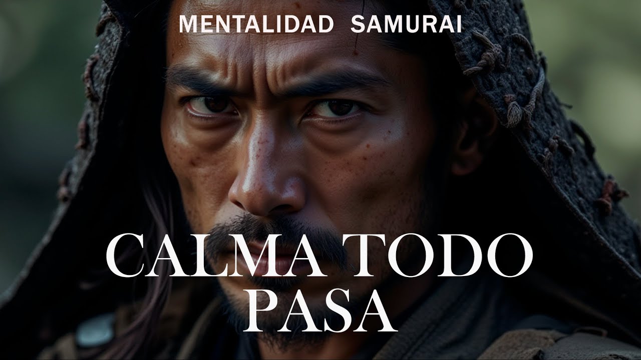 CALMA, CALMA, SOLO CONCENTRATE EN ESO ANTES DE REACCIONAR I MENTALIDAD SAMURAI