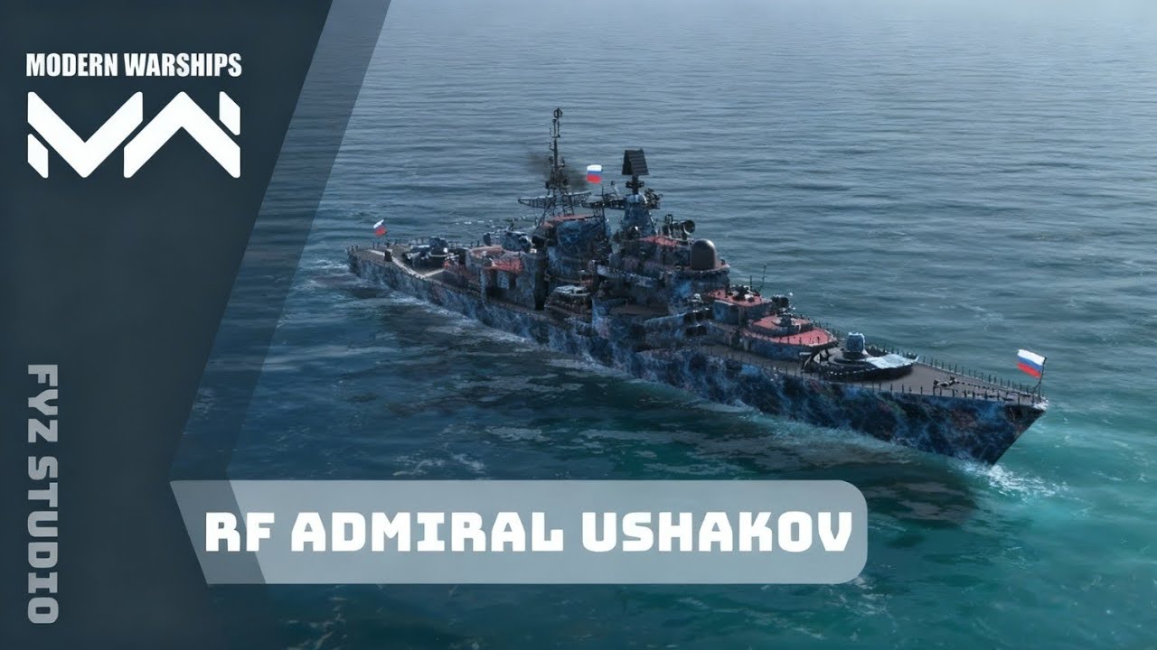 Modern Warships : RF Admiral Ushakov [Tier-3|T#1]