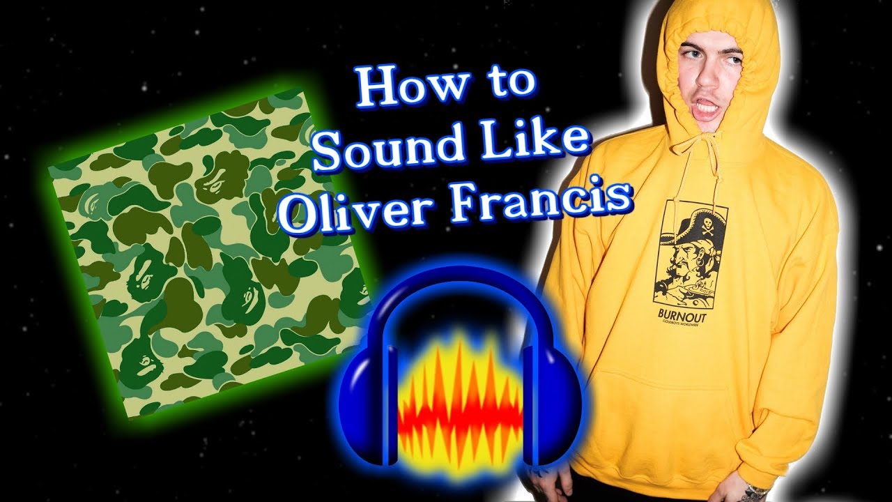 How to Sound Like Oliver Francis 