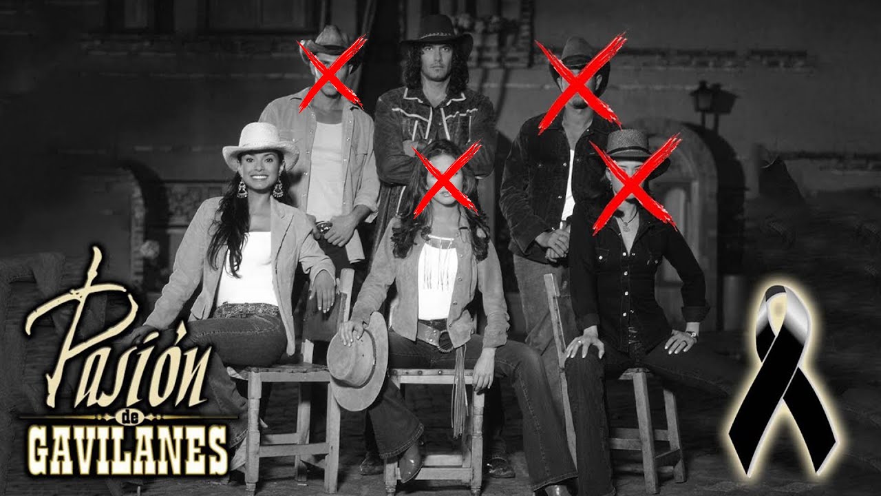 6 Famosos Fallecidos de Pasión de Gavilanes  | Qué No Sabías