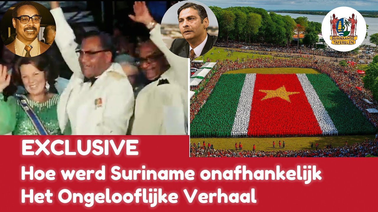 Hoe werd Suriname echt onafhankelijk? Het Ongelooflijke Verhaal