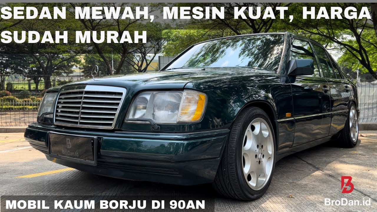 MERCY COCOK UNTUK PEMULA SEDAN EROPA | REVIEW MERCEDEZ BENZ W124 MASTERPIECE  A/T 1995