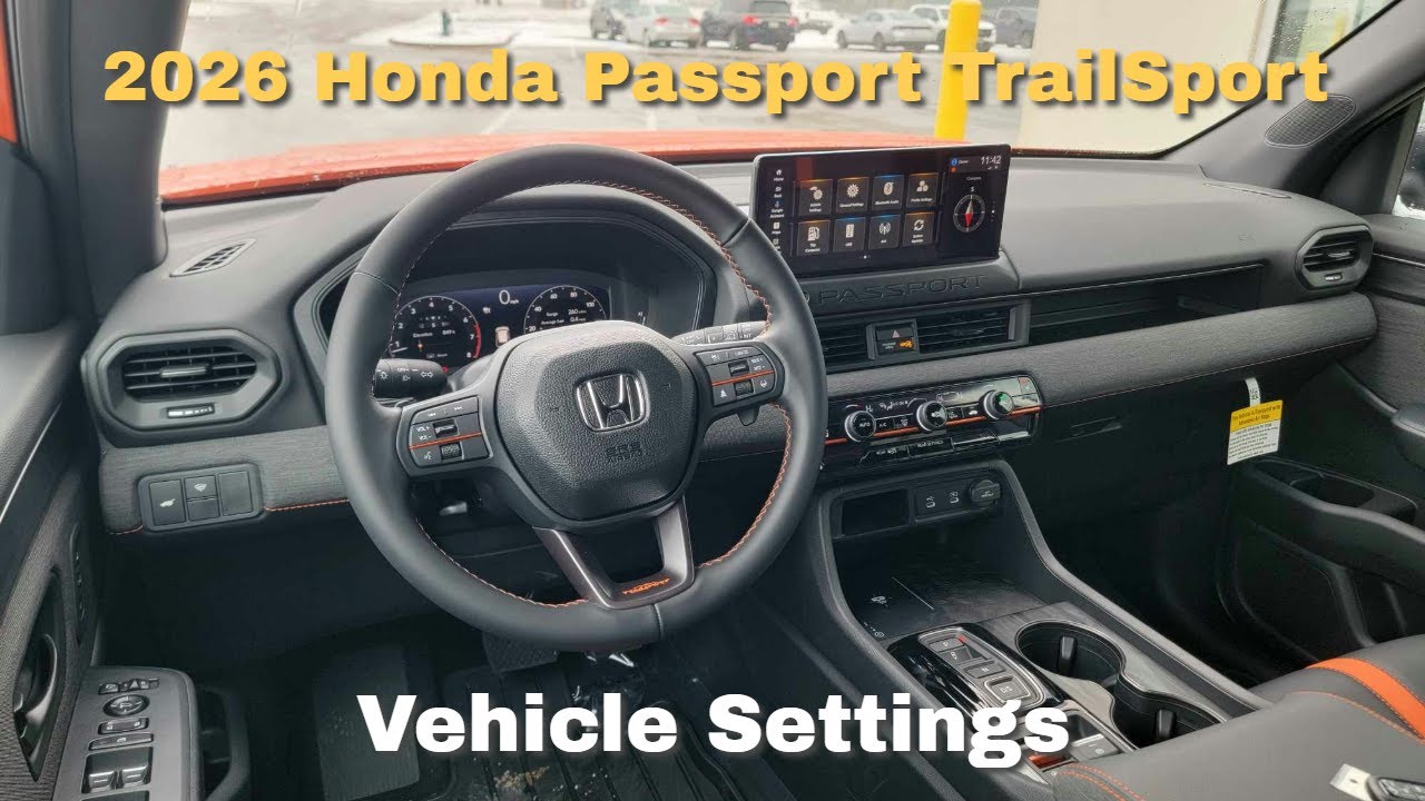 2026 Honda Passport TrailSport Vehicle Settings: In-depth tutorial sharing easy setup instructions