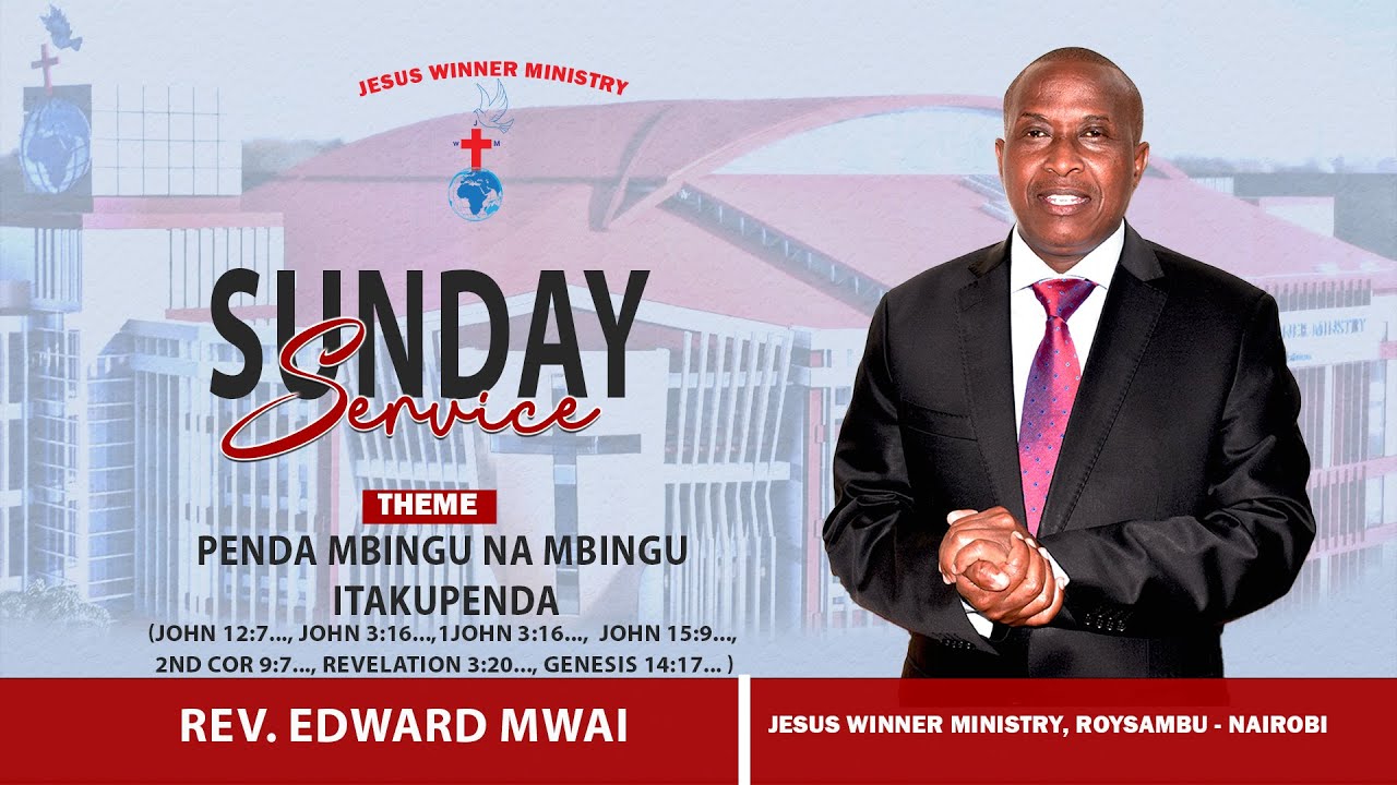 PENDA MBINGU NA MBINGU ITAKUPENDA - ( JOHN 12:7, JOHN 3:16, 1 JOHN 3:16, JOHN 15:9 )