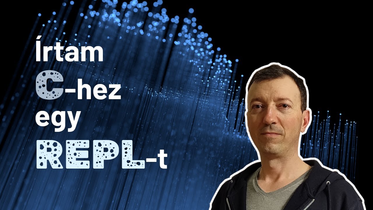 Írtam egy C REPL-t