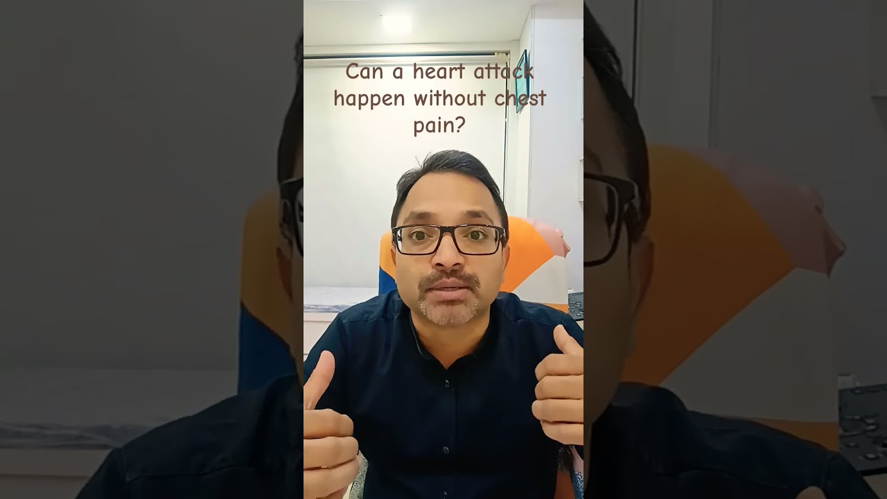 186. Can a heart attack happen without chest pain?  Dr C B Munjewar