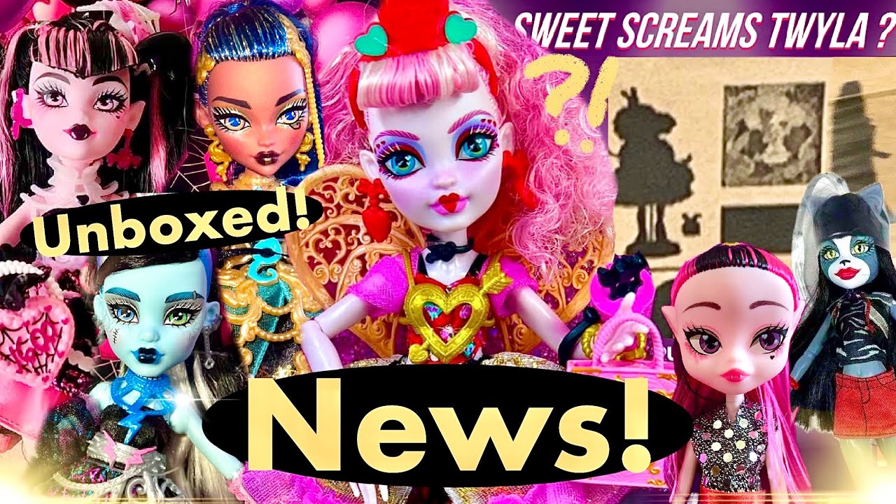 🎀💀MONSTER HIGH💀🎀| 2025 NEWS❗️|Sweet Screams TWYLA, Scary Sweet Birthday UNBOXED, Knockoffs & MORE!🍵🔥