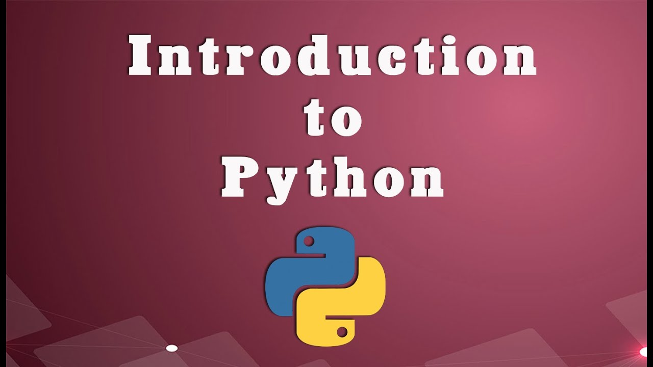 Introduction to Python