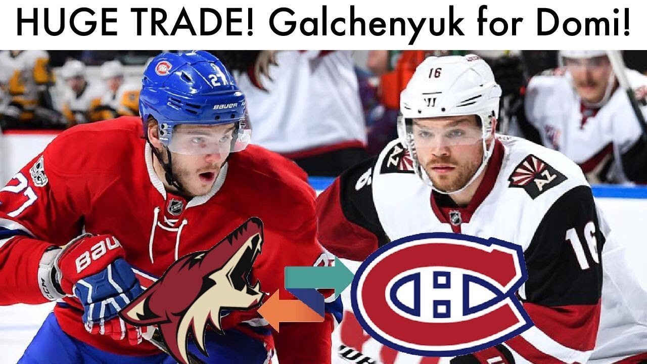 Alex Galchenyuk For Max Domi Trade Discussion